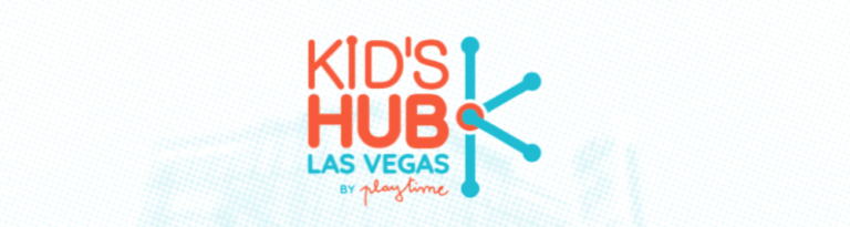 Kid’s Hub Las Vegas by Playtime – 02 / 2019